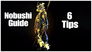 Nobushi guide  6 tips to becoming a better Nobushi players [upl. by Ahsaz69]