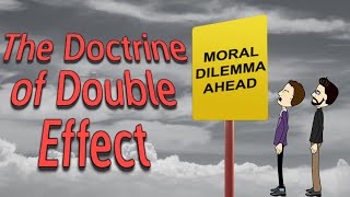 The Doctrine of Double Effect  Explained amp Debated [upl. by Lauder]