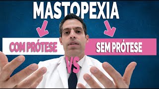 Mastopexia com prótese ou sem prótese qual a melhor [upl. by Leumel]