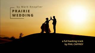 Prairie Wedding  Beautiful backing track [upl. by Norret]