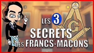 Les 3 secrets des FrancsMaçons La vérité au delà des phantasmes [upl. by Retnuh]