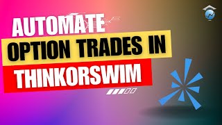 How To Automate Option Trades In Thinkorswim [upl. by Furey]