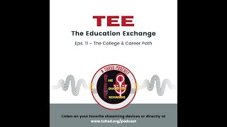 Eps 11  The College amp Career Path [upl. by Gernhard]