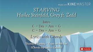 Starving Lyrics with Chords  Hailee Steinfeld Grey ft Zedd [upl. by Rotsen625]