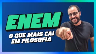 ENEM  O QUE MAIS CAI EM FILOSOFIA [upl. by Naitsabes]