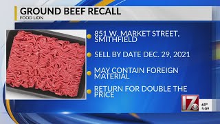 Check your fridge for this recalled Food Lion beef that may ‘contain foreign material’ [upl. by Nerine708]