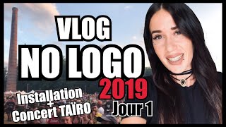 NO LOGO 2019 JOUR 1  VLOG 13   TAÏRO AND THE FAMILY BAND DÉPART INSTALLATION CAMPING [upl. by Steele966]