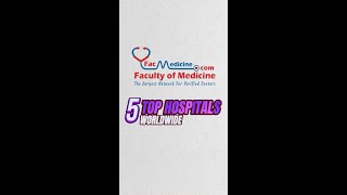 Top 5 Hospitals 🏥 Worldwide Ranked doctor medical shorts [upl. by Treve386]