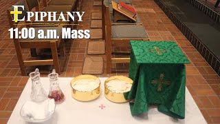 6232024 Epiphany Live Stream Sunday 1100 AM Mass [upl. by Kloster]