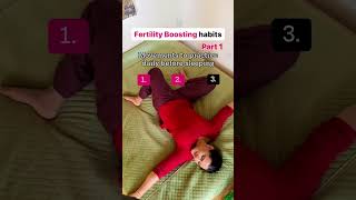 🌸 Fertility Boosting Habits [upl. by Fitting970]