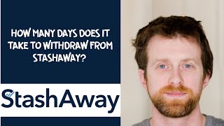 How many days does it take to withdraw from StashAway [upl. by Pry]