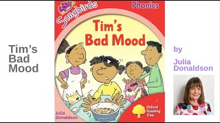 Tims Bad Mood by Julian Donaldson Read aloud Story Reading for Kids Phonics Series [upl. by Leahcir]