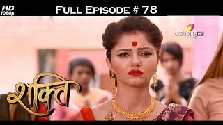 Shakti  Full Episode 78  With English Subtitles [upl. by Ggerg]