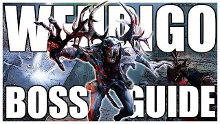 Wendigo Boss Fight Guide [upl. by Oneida]