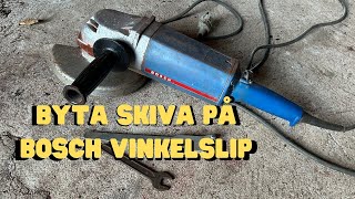 Hur du tar av skivan på din BOSCH VINKELSLIP En gammal Vinkelslip Men funkar bra ändå [upl. by Pierrepont754]