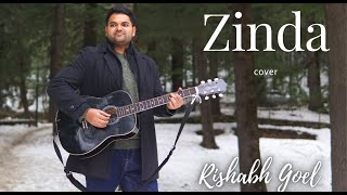 Zinda  Rishabh Goel  Amit Trivedi  cover [upl. by Ahtnamys]