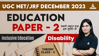 UGC NET Education Paper 2  UGC NET Paper 2 Inclusive Education All Disability 5 By Snehil Maam [upl. by Fitting]