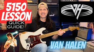 How To Play The Intro to 5150 By Van Halen  Guitar Lesson  Its 5150 Time [upl. by Aistek290]