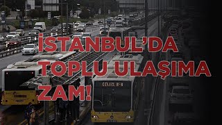 İSTANBULDA TOPLU ULAŞIMA ZAM [upl. by Devonna238]