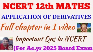 Application of Derivatives ch6 class 12 one shot in tamil  Full chapter in one video NCERT 12th [upl. by Brott]