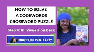 How to Solve Penny Press Codeword Puzzles Step 4 All Vowels on Deck [upl. by Cosenza]