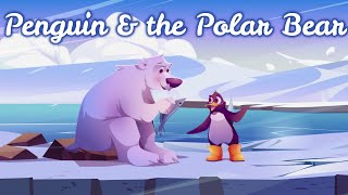 Sleep Story for Kids  PENGUIN amp THE POLAR BEAR  Sleep Meditation for Children [upl. by Shanda]