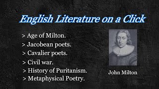 Puritan Age  Age of Milton  Features and Literature [upl. by Tonneson640]