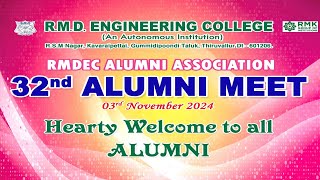 32nd Alumni Meet  RMD Engineering College [upl. by Reklaw309]