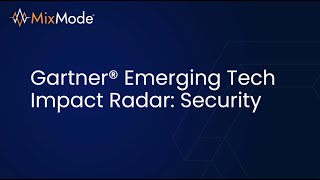 An Overview of Gartner’s Emerging Tech Impact Radar Security [upl. by Arturo782]