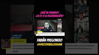 ¿Qué va primero la fe o la regeneración 🤔 Calvinismo vs Arminianismo  Fabián Pregonero [upl. by Ydwor]