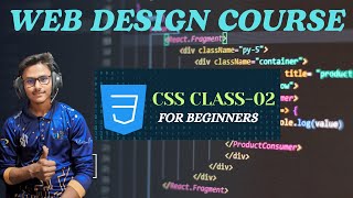 WEB Design Course  CSS3 Class  02 [upl. by Francisco]