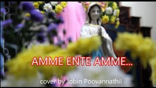 Amme Ente Amme  Keyboard Cover Jobin Poovannathil [upl. by Mok117]