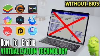 How to Enable VT Virtualization Technology Without Bios On Any Pc  Laptop  Enable Emulator VT✅🔥 [upl. by Elyrpa556]