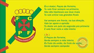 Hino do FC Paços de Ferreira  Portugal [upl. by Beck]