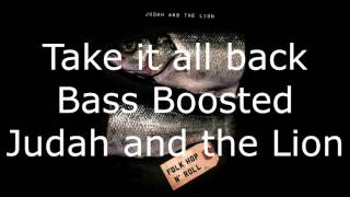 Take It All Back Bass Boosted [upl. by Mccallion]