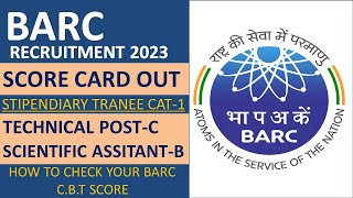 BARC SCORECARD 2024  BARC SCORE CARD OUT  CAT 1 SCORECARD  TECHNICAL POST C  barc marks check [upl. by Meghan432]