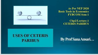 USES OF CETERIS PARIBUSIMP QUESTIONNEP2020USESECONOMICS ProfSanaAnsari [upl. by Akin]