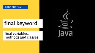 final keyword in java malayalam  final variables methods and classes malayalam  Code eureka [upl. by Roderica]