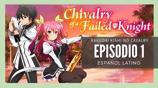 Rakudai Kishi no Cavalry  Episodio 1 Español Latino Fandub [upl. by Enyaht183]