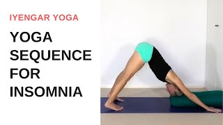 Yoga sequence for insomnia  Iyengar Yoga [upl. by Lashonde635]