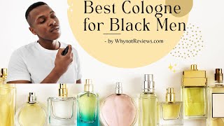 Best Cologne for Black Men  Top 5 Cologne for Black Men  Black Men’s Fragrances  WhynotReviews [upl. by Jude790]