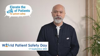 World Patient Safety Day 2023 [upl. by Tsai]