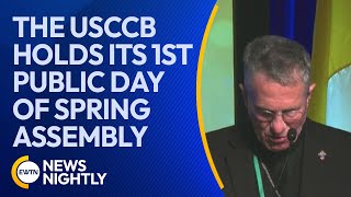 The USCCB Holds Its First Public Day of the 2023 Spring Assembly  EWTN News Nightly [upl. by Ellard]