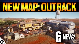 New Map Reveal Outback  BURNT HORIZON  Mozzie amp Gridlock  6News  Tom Clancys Rainbow Six Siege [upl. by Aihsik]