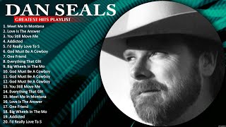 Dan Seals Greatest Hits Playlist  The Best of Dan Seals  Dan Seals Collection [upl. by Rhpotsirhc928]