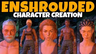 Enshrouded Early Access Character Creation Male amp Female Full Customization All Options More [upl. by Rorry]