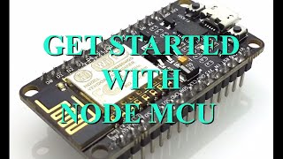 Get started with NodeMCU [upl. by Matheny]