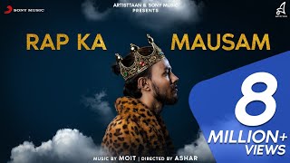 RAP KA MAUSAM  RAGA  OFFICIAL MUSIC VIDEO  2019 [upl. by Wind439]