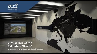 Virtual Tour of the Exhibition quotShoahquot at the AuschwitzBirkenau State Museum [upl. by Arihsaj391]