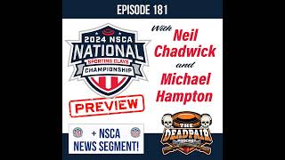 EPS 181 Nationals Preview  NSCA segment wNeil Chadwick and Michael Hampton Jr [upl. by Pravit]